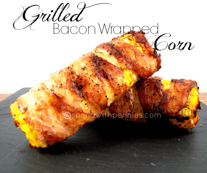 Grilled Bacon Wrapped Corn