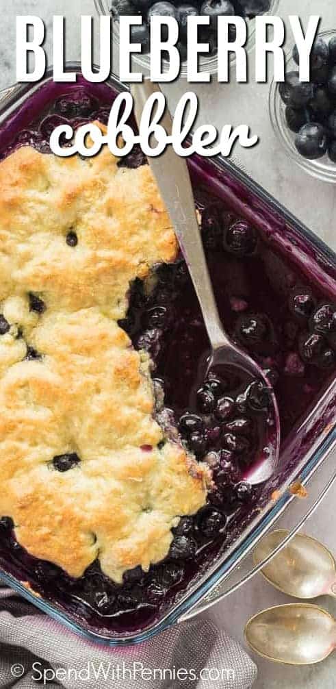 This Blueberry Cobbler is a quick, easy dessert, perfect for showcasing those summer blueberries! It comes together with just 10 minutes prep and is amazing with a scoop of vanilla ice cream or whipped cream to top it all off! #blueberry #dessert #recipe #baking #spendwithpennies #blueberrycobbler
