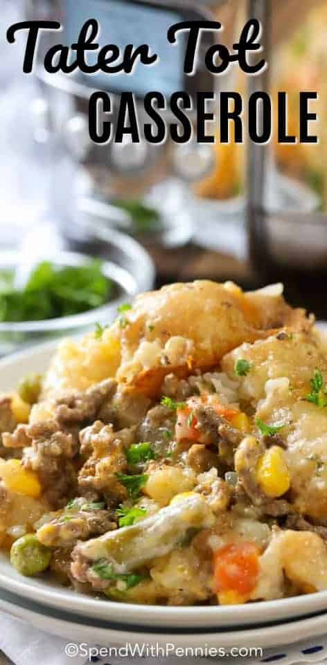 Tater Tot Casserole on a plate with a title