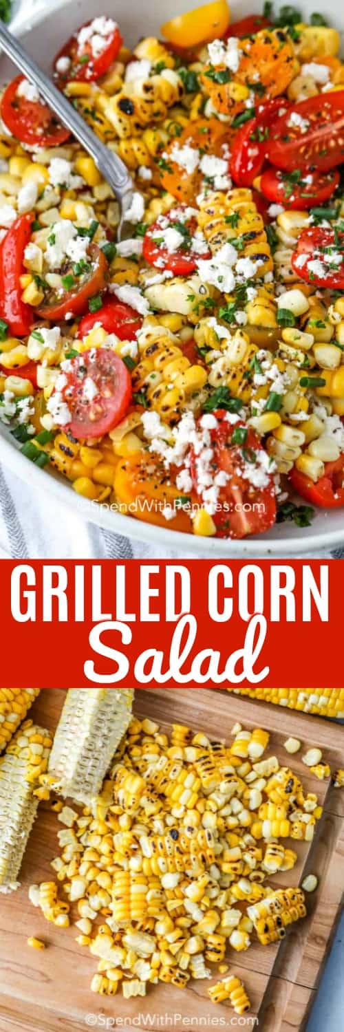 Grilled corn salad is an easy salad to prepare ahead of time. Once your corn is grilled you toss it with tomatoes, crumbled feta and fresh basil to create this tasty salad. Top with a simple oil vinaigrette and let chill before serving! Mmmm! #spendwithpennies #cornsalad #sidedish #salad #barbecue #grilledcorn #makeahead
