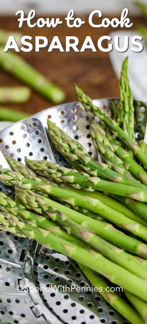 Everything you need to know from preparing asparagus to cooking asparagus and everything in between! Make perfect asparagus everytime with this helpful how to cook asparagus guide! #spendwithpennies #howtocookasparagus #kitchentips #howtoguide #sidedish #lowcarb