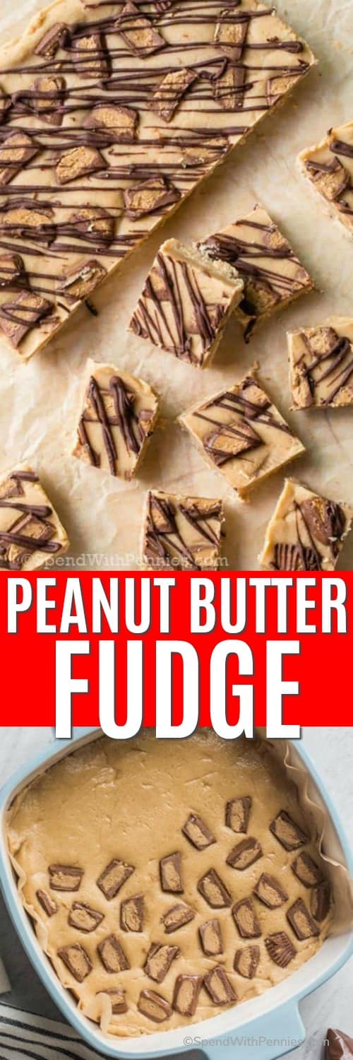 Easy Peanut Butter Fudge {just 5 ingredients} - Spend With Pennies