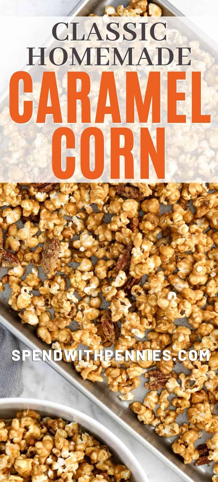 Homemade Caramel Corn  Soft  Sweet    Salty  - 24