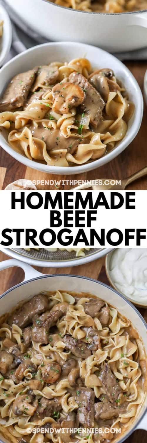 Homemade beef stroganoff recipe is one of our favorite family dinners. It's full of tender juicy steak and earthy mushrooms in a rich, brown gravy sour cream sauce! #spendwithpennies #beef #stroganoff #beefstroganoff #easybeefstroganoff #beefmushroomstroganoff #beefstroganoffrecipe Easy Beef Stroganoff in a white bowl with a title and another image of Easy Beef Stroganoff in a pan