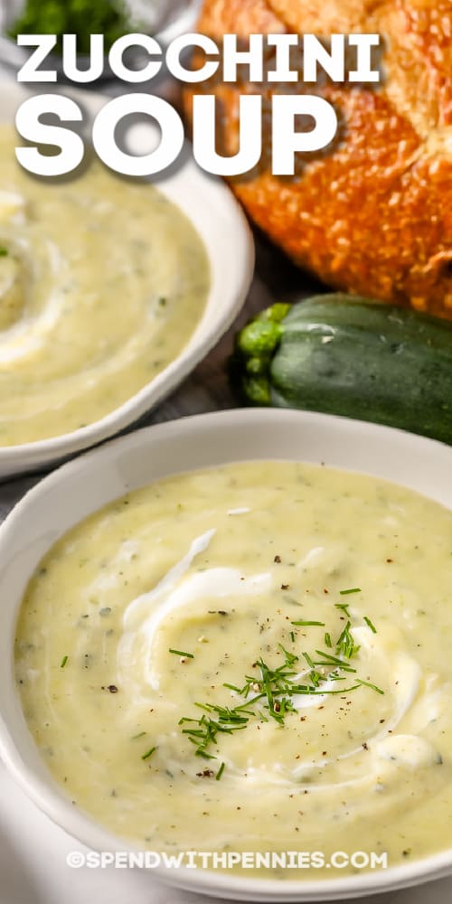 Zucchini Soup in a white bowl with writing