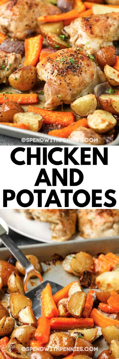 Bake up some tasty chicken and potatoes tonight for a healthy one-dish meal that's simple to make. Serve it with thick slices of crusty bread to sop up all those amazing juices! #spendwithpennies #chickenandpotatoes #recipe #entree #casserole #baked #onedish #easy #crockpot #instantpot Chicken and Potatoes cooking on s baking sheet with writing