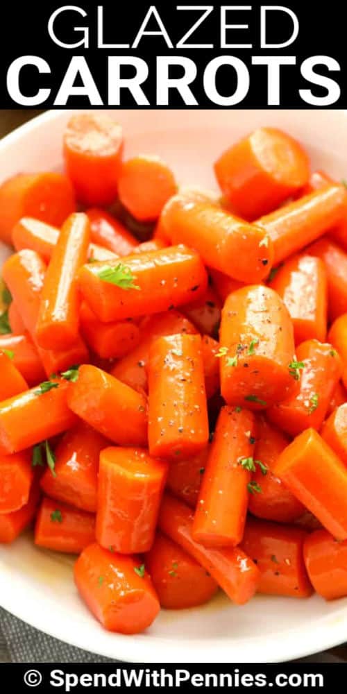 Glazed Carrots on a plate with a title