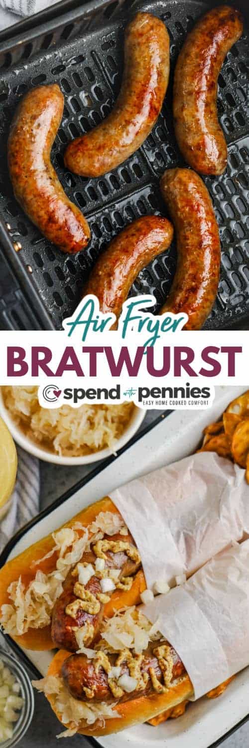 These air fryer bratwursts are so plump and juicy. The air fryer makes quick and easy bratwurst, which are perfect for feeding a hungry crowd. Add some condiments like onions, bacon, or cheese and a soft bun and it is sure to be a crowd-pleasing favorite. #airfryerbratwurst #bratwurstintheairfryer #airfryerbratwurst #spendwithpennies cooking Air Fryer Bratwurst and plated in buns with writing
