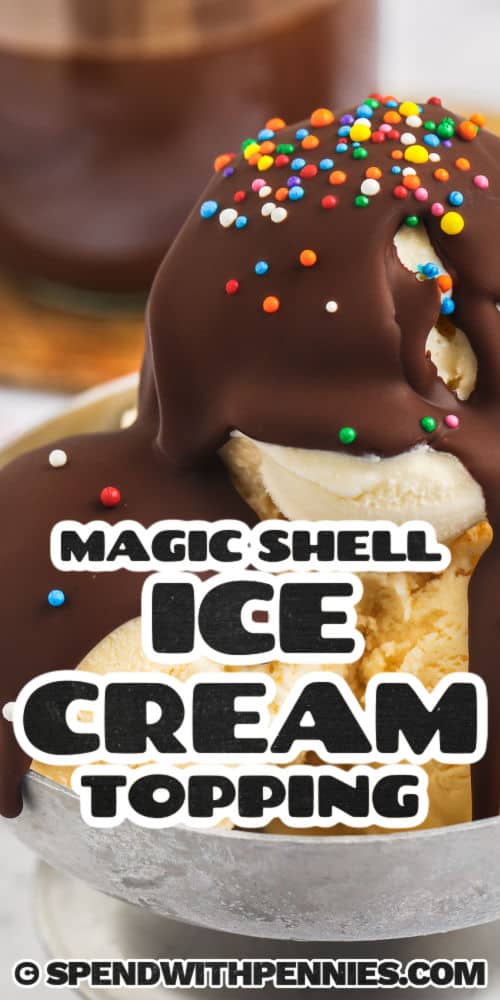 close up of Magic Shell on ice cream with sprinkles and writing