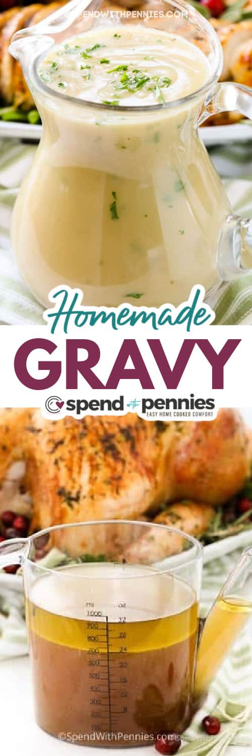 A delicious homemade gravy is easy to make and needs just 4 ingredients; fat, flour (or starch), broth and seasonings. The best way to make it is by cooking it in the pan that the meat was cooked in, so all the flavorful brown bits are captured in the gravy! #spendwithpennies #gravy #turkeygravy #browngravy adding ingredients together and gravy in a jar with writing to show How to make Gravy