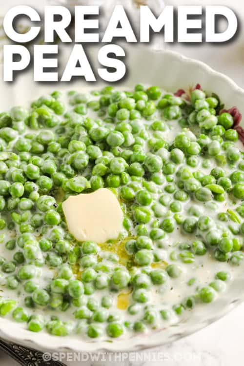 bowl of Creamed Peas with a title