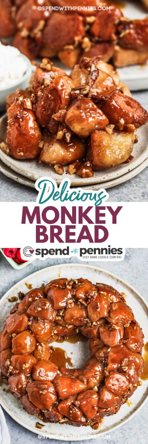 This delicious recipe for monkey bread with pecans is a sweet addition to any special breakfast. Pillsbury biscuit dough from a can is rolled into balls, coated with butter, and tossed with cinnamon sugar. Then the balls are layered in a Bundt pan with chopped pecans and baked until golden brown and glazed. Try a savory version with parmesan cheese and garlic powder. Delicious with whipped cream! #monkeybread #spendwithpennies #monkeybreadrecipe #monkeybreadwithcannedbiscuits finished Monkey Bread on a plate and slice on a plate with a title