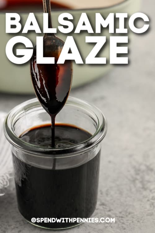 This delicious balsamic glaze reduction has just two easy ingredients. Make sure the vinegar is good quality, then reduce until a thick and sweet glaze is created. Try making it with honey, or adding it to the recipe for an extra tang to the sweetness. Or stick with two simple ingredients, but follow the recipe instructions carefully. #balsamicglaze #balsamicglazerecipe #homemadebalsamicglaze #spendwithpennies balsamic glaze with text