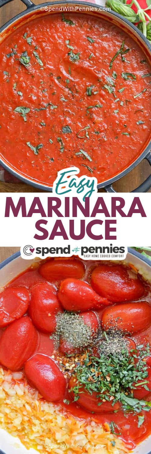 Marinara sauce is the perfect pasta sauce and cooks in about 30 minutes. A few simple ingredients like tomatoes, herbs and onions make this spaghetti sauce delicious! Serve it over pasta with a side salad for the perfect meal. #marinarasauce #marinara #pastasauce #spendwithpennies ingredients in a pot to make Easy Marinara Sauce and cooked dish with writing