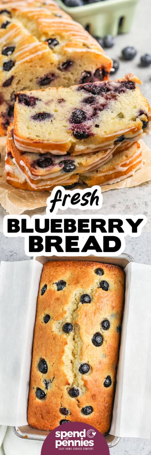 Blueberry Bread in the cake pan and sliced with a title