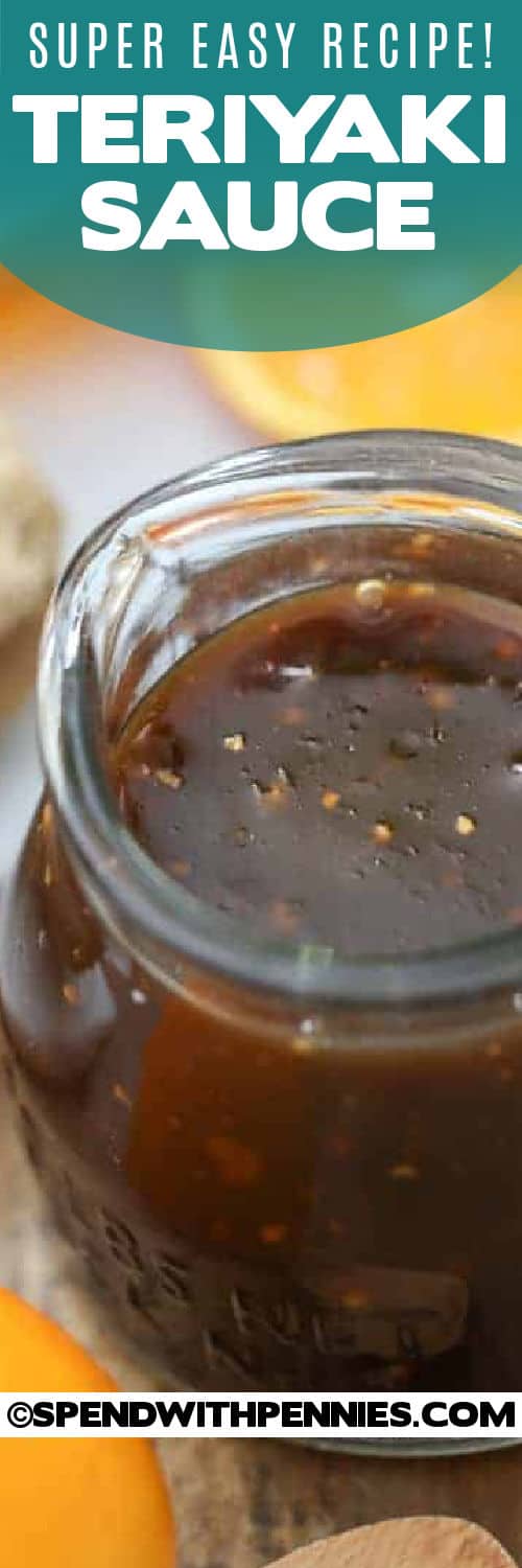 Homemade Teriyaki sauce is incredibly versatile. It can enhance the flavor of chicken, beef, wings, and more. Use it as a marinade, a drizzle, or a dipping sauce to make your dishes extra delicious. Use in stir-fries, as a dip for spring rolls, or as a marinade for veggies! The options are endless, and the taste is amazing! #teriyakisauce #homemade #teriyaki #asian #spendwithpennies close up of Teriyaki Sauce with a title