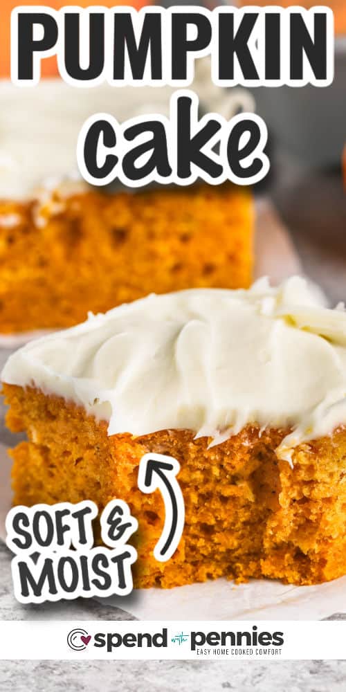 An easy pumpkin cake recipe is a must for every baker! Easy to make in one just one bowl and ready in less than an hour. This cake uses basic ingredients that are always on hand. It is perfect for fall and lends itself well to add-ins like nuts or coconut. Pumpkin cake is the best for breakfast, an afternoon snack, or to share at the office. #pumpkincake #pumpkincakerecipe #easypumpkinspicecake #spendwithpennies
slices of Pumpkin Cake with writing