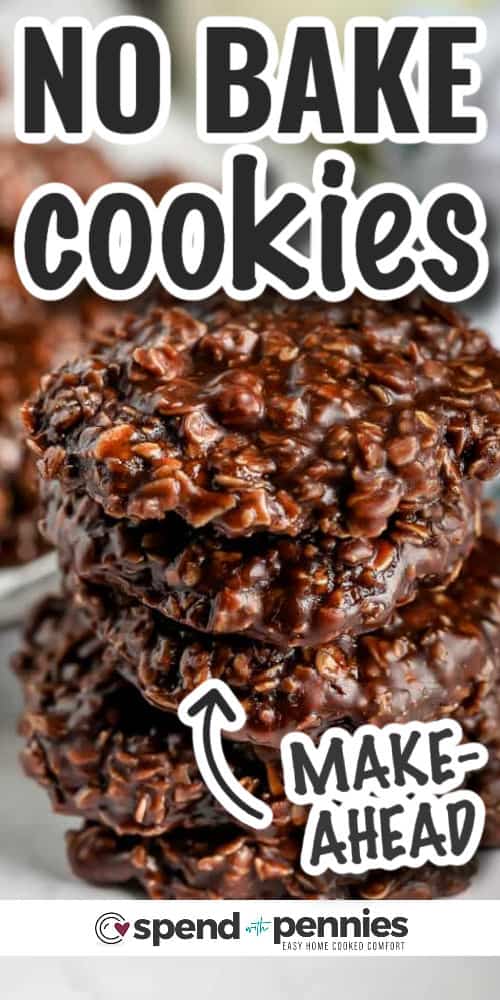 Make these easy no bake cookies with cocoa powder and oatmeal for a simple treat that is ready in no time. Everybody loves peanut butter chocolate cookies, and these are made without gluten so it's great for any occasion. Try it with milk or some coffee for a morning treat. #nobakecookies #nobakecookierecipe #chocolatepeanutbutternnobakecookies #spendwithpennies close up of No Bake Cookies with writing
