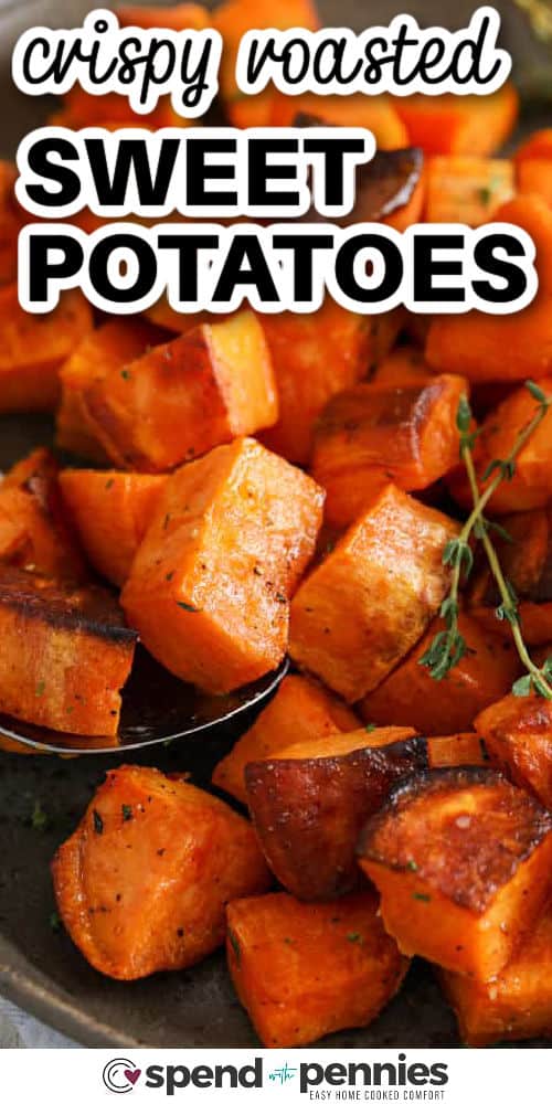 Roasted Sweet Potatoes - 92
