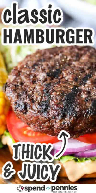 Classic Hamburger Recipe - Spend With Pennies