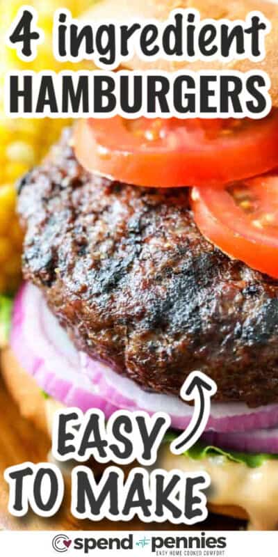 Classic Hamburger Recipe - Spend With Pennies