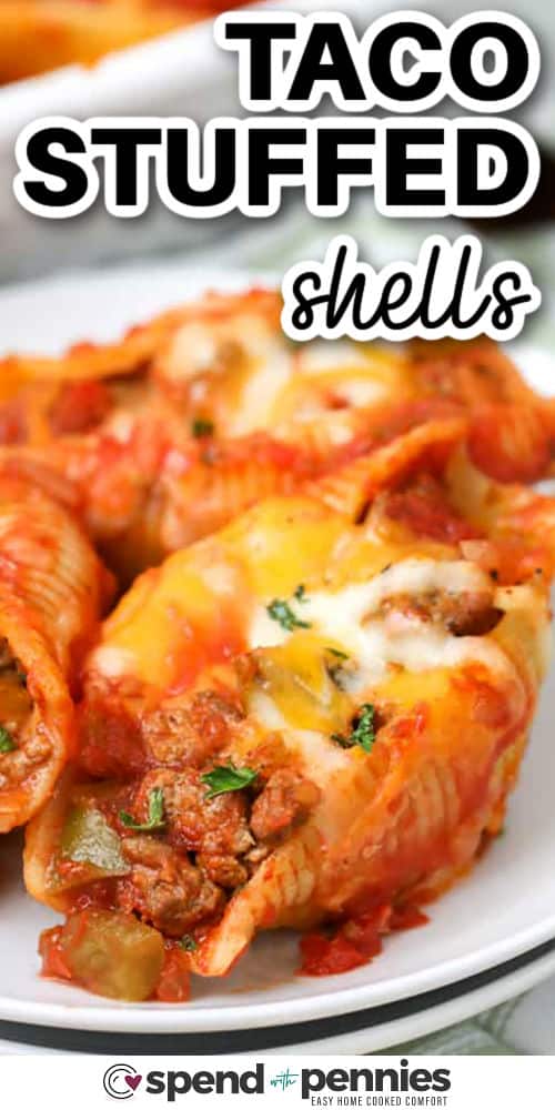plated Taco Stuffed Shells with a title