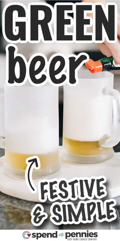 adding green food coloring to pints of beer for how to make green beer recipe, with writing
