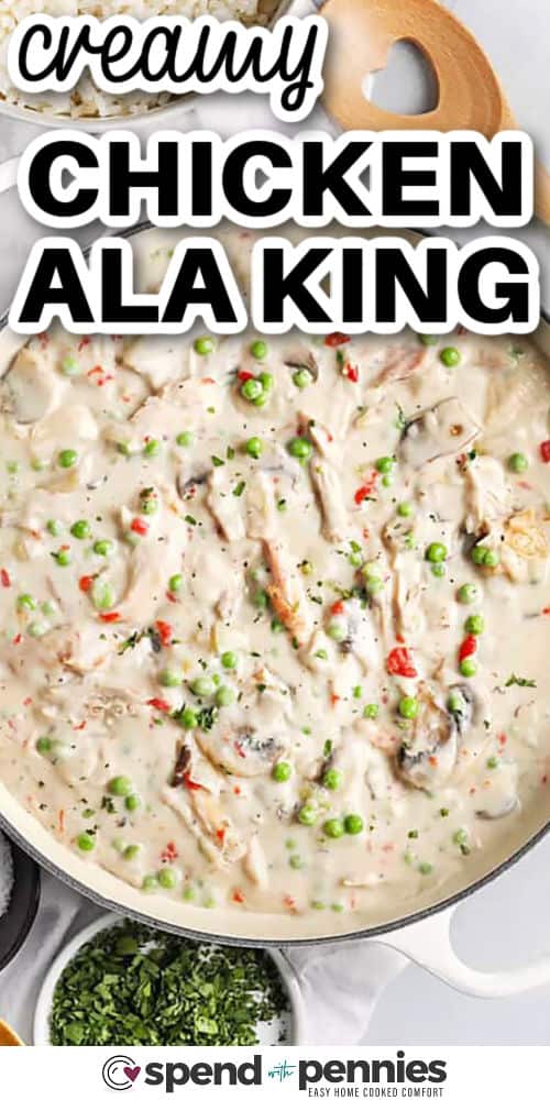 creamy Chicken ala King with a title