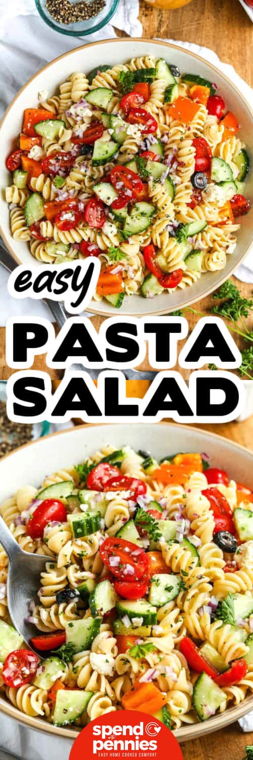 Easy Pasta Salad in a bowl and close up with a title