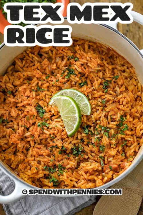 Tex Mex Rice in a pot with text.