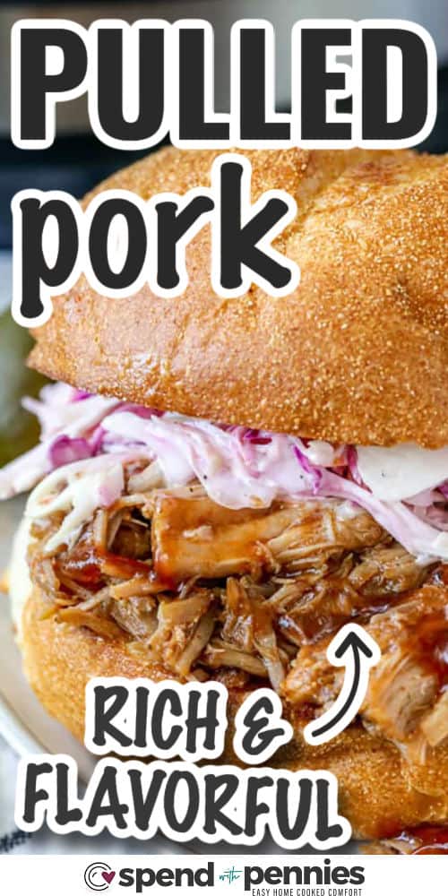Instant Pot Pulled Pork sandwich with writing