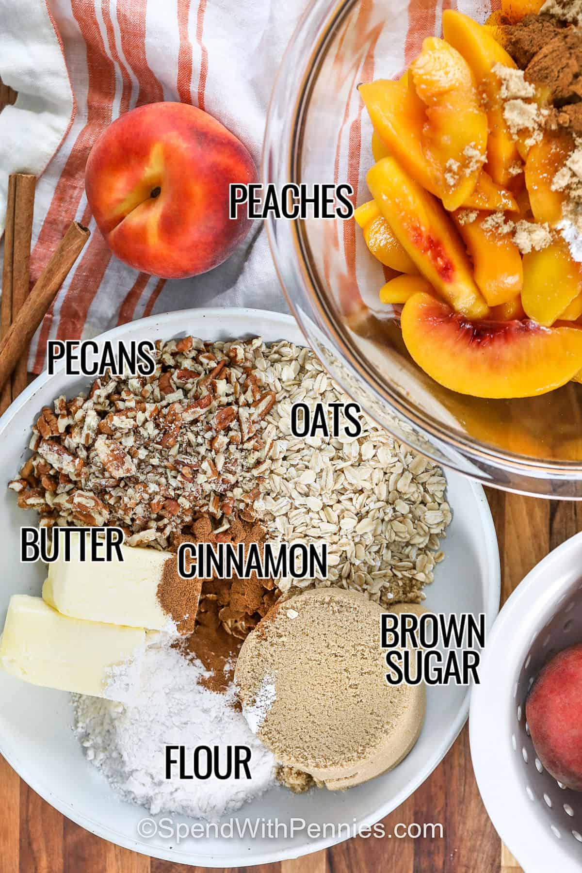 Flour, brown sugar, cinnamon, butter, oats, pecans, labeled peaches to make the peach crisp