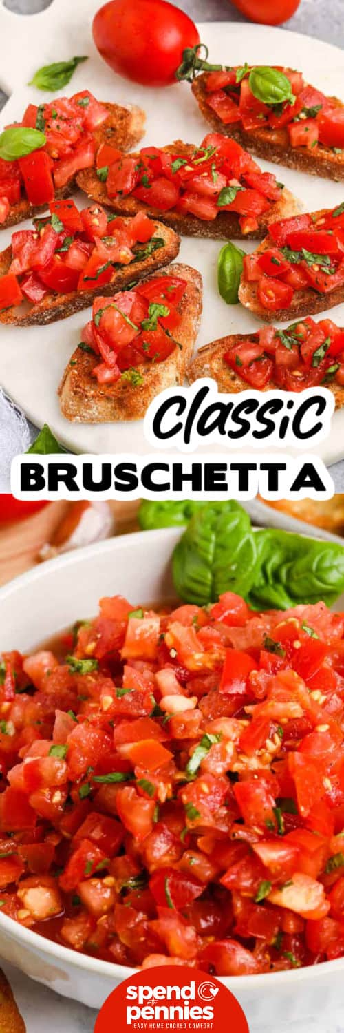 Tomato bruschetta is a fresh and flavorful appetizer made with juicy tomatoes, garlic, basil, and olive oil served on golden toasted baguette slices. The tomato mixture soaks into the bread just enough to add rich flavor while keeping a satisfying crunch. It’s perfect for summer parties, light lunches, or a quick snack that feels fancy but is easy to make. #spendwithpennies Bruschetta in a bowl and on toast with a title