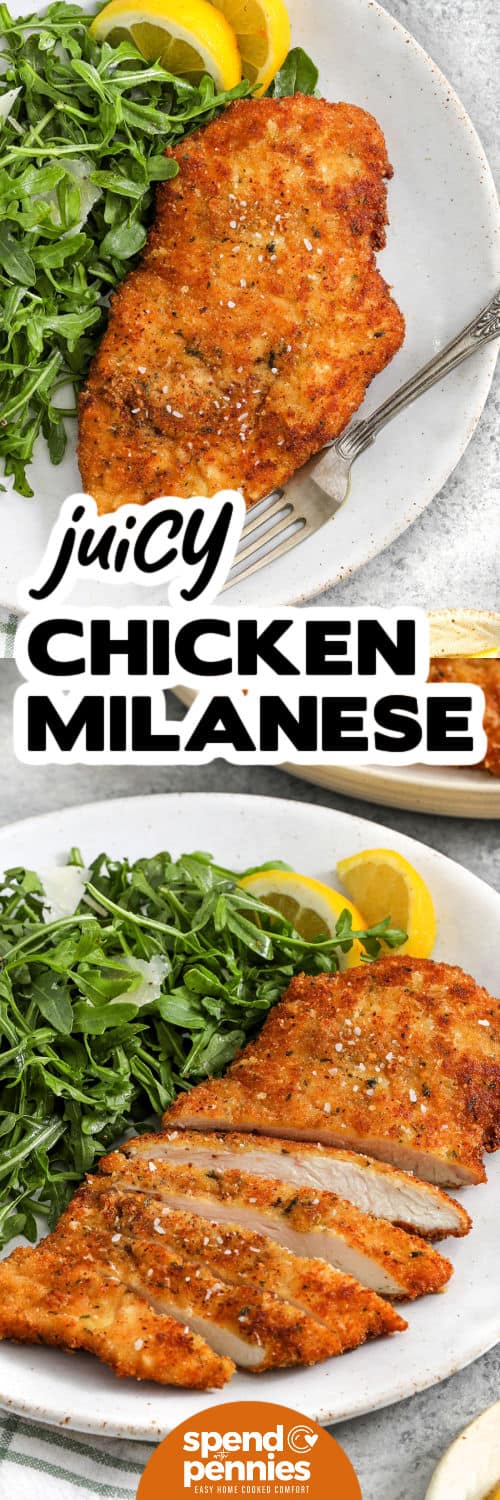top photo plated Chicken Milanese with salad and bottom photo sliced Chicken Milanese with a title