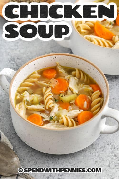 plated dishes of Rotisserie Chicken Soup with a title