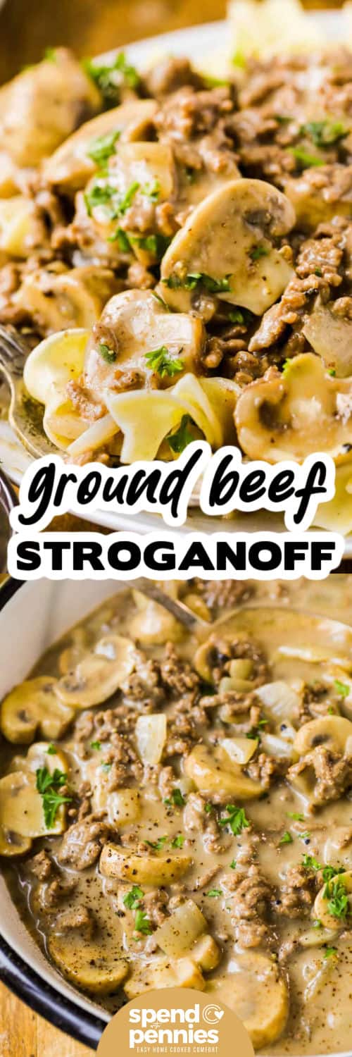 Ground beef stroganoff combines lean beef, mushrooms, and onions in a creamy, flavorful sauce perfect for egg noodles. The sauce thickens beautifully with a touch of flour and is so flavorful from beef broth and Worcestershire sauce. This comforting recipe is quick to make and always a family favorite for easy weeknight meals. #spendwithpennies Ground Beef Stroganoff in a pot and plated with a title