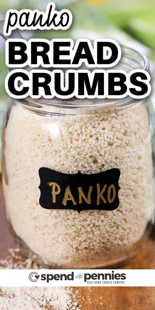 jar of Panko Bread Crumbs with writing