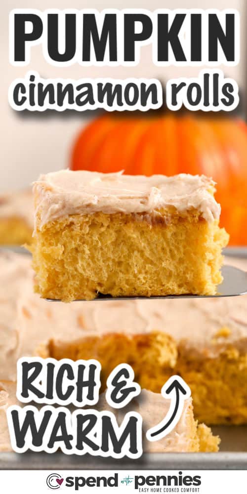 rich and warm Pumpkin Cinnamon Rolls with writing