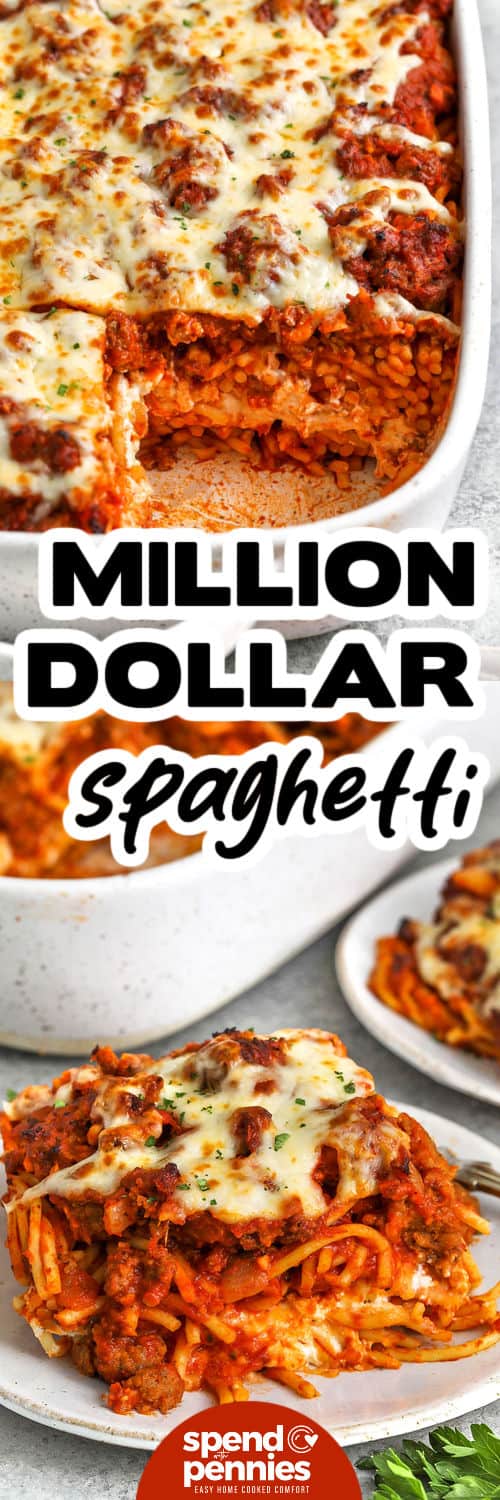 Million Dollar Spaghetti in a casserole dish and a slice plated with a title