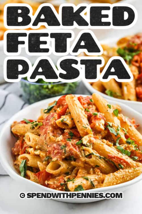 Baked feta pasta is a creamy and flavorful dish that brings together simple ingredients in the best way. Sweet cherry tomatoes are roasted in the oven with garlic and herbs until they burst with flavor, then baked with a block of cheese that melts into a rich sauce. Tossed with pasta, it creates a one-pan recipe that’s both elegant and easy. This vegetarian pasta bake is the kind of comfort food that feels special yet simple enough for any day. #spendwithpennies bowls of Baked Feta Pasta with a title