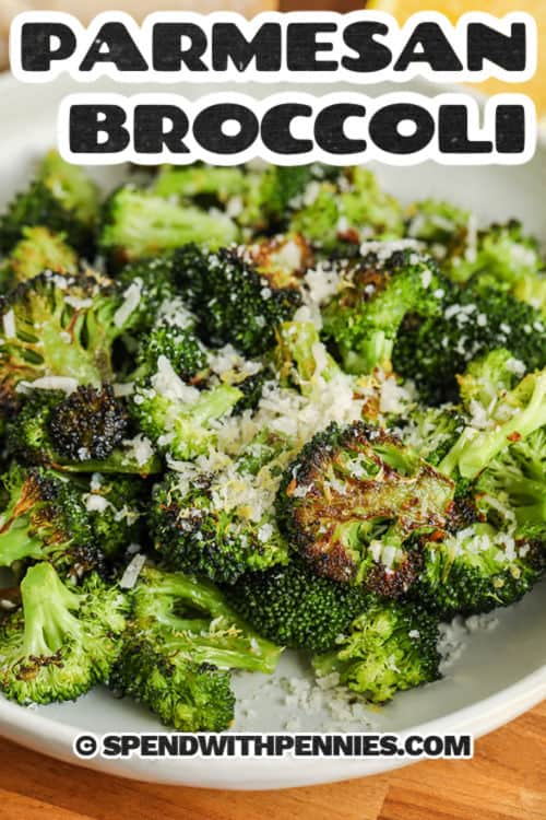plate of Parmesan Broccoli with a title