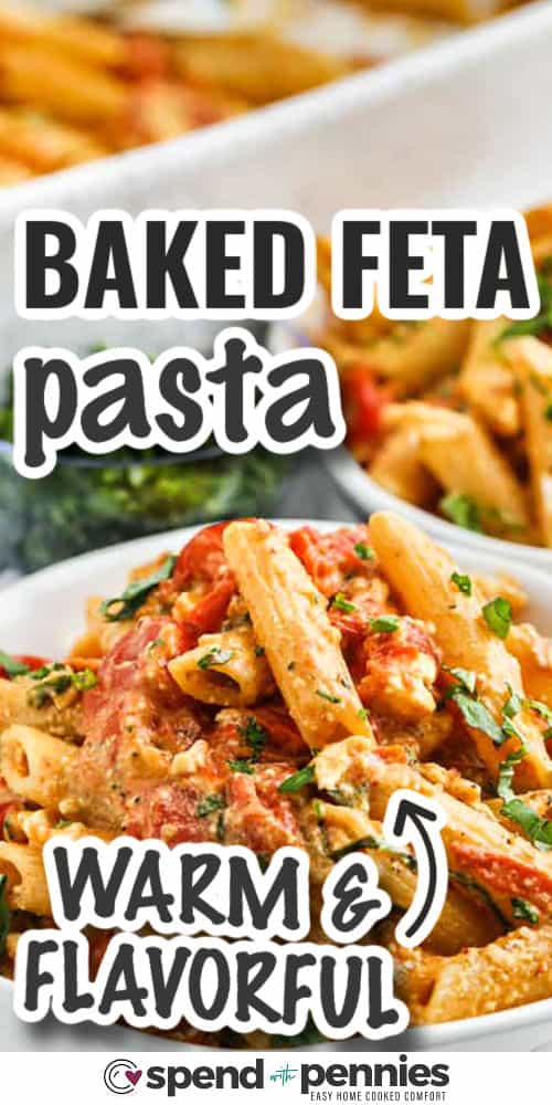 Baked feta pasta is the perfect mix of creamy cheese, roasted tomatoes, and tender pasta. The oven does all the work, baking the garlic, cherry tomatoes, and feta until everything is soft and bursting with flavor. Stirred together, it becomes a silky tomato and cheese sauce that coats every bite. This one-pan recipe is vegetarian and so easy to enjoy. It’s the kind of baked dish that looks as beautiful as it tastes. #spendwithpennies warm and flavorful Baked Feta Pasta with writing