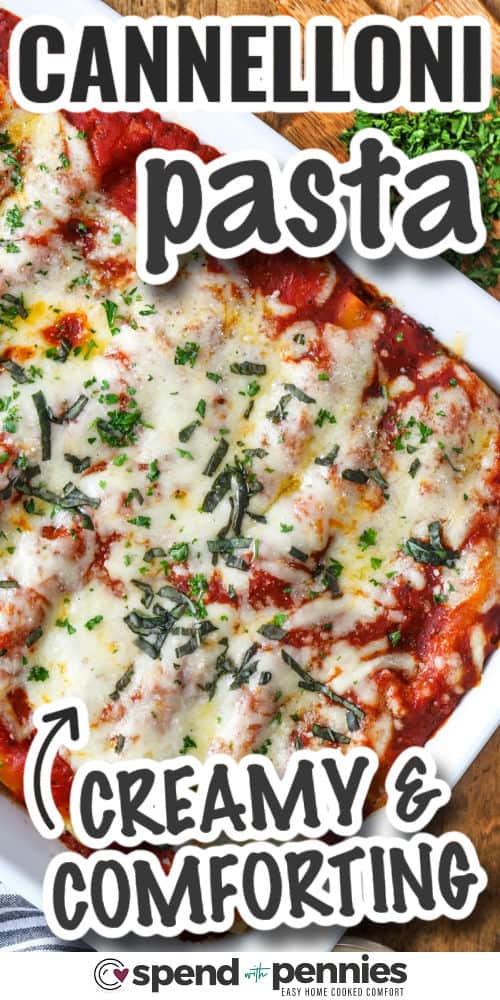 creamy and comforting Cheese Cannelloni with writing