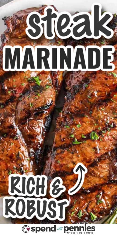 Steak marinade packed with balsamic vinegar, Dijon mustard, and garlic brings bold flavor and tenderness to every bite. Fresh rosemary and thyme add a herby finish, while soy sauce and Worcestershire sauce deliver umami depth. It’s quick to make and works beautifully on any cut of steak, making it perfect for weeknight dinners or weekend BBQs. #spendwithpennies rich and robust Steak Marinade with writing