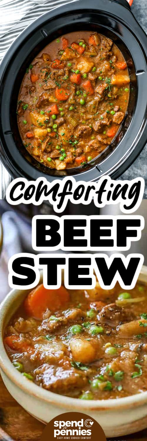 comforting Crockpot Beef Stew in the pot and in a bowl with writing