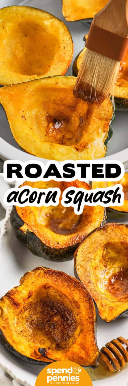 adding honey butter to squash and plated Roasted Acorn Squash with a title