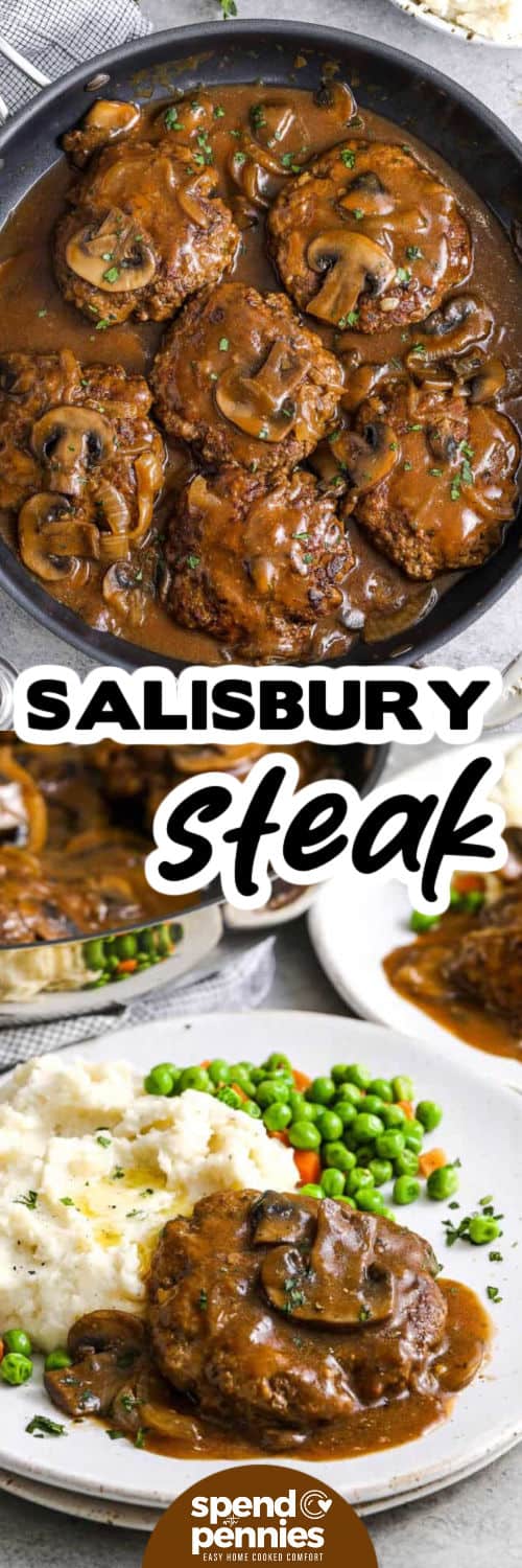 Salisbury Steak in the pan and plated with a title