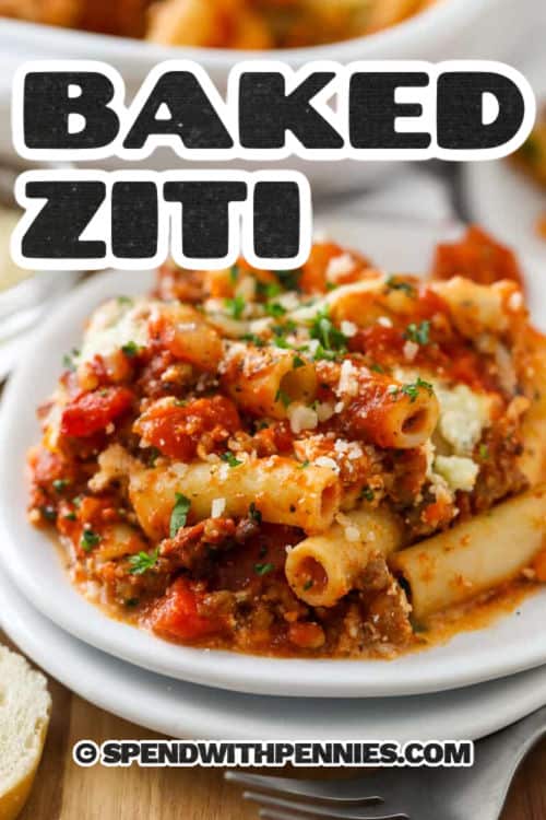close up of Baked Ziti with a title