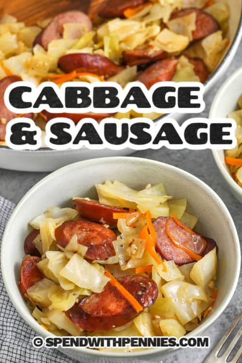 Cabbage and Sausage in bowls and pan full and a title