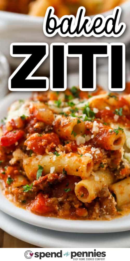 hearty Baked Ziti on a plate with a title